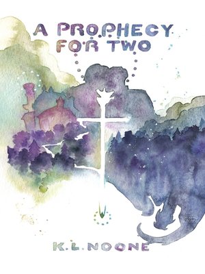 cover image of A Prophecy for Two